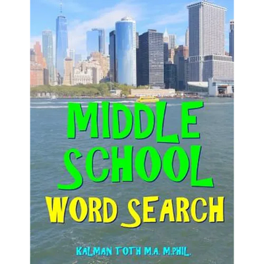 Middle School Word Search: 133 Large Print Vocabulary Themed Puzzles