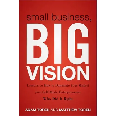 Small Business, Big Vision