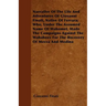 Narrative of the Life and Adventures of Giovanni Finati, Native of Ferrara; Who, Under the Assumed Name of Mahomet, Made the Campaigns Against the Wah