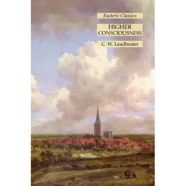 Higher Consciousness: Esoteric Classics