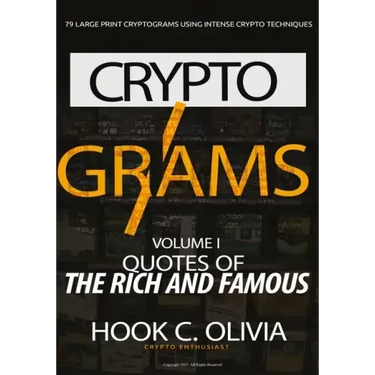Cryptograms Volume 1: Quotes of the Rich and Famous