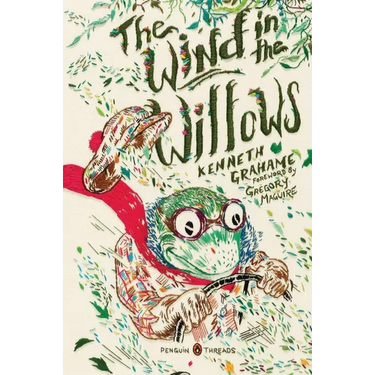 The Wind in the Willows: (Penguin Classics Deluxe Edition)