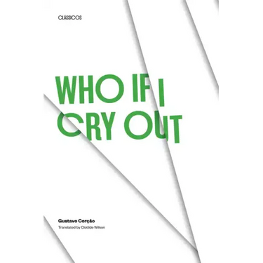 Who If I Cry Out