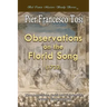 Observations on the Florid Song (1723) - Expanded Edition: Bel Canto Masters Study Series