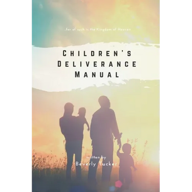 Children's Deliverance Manual