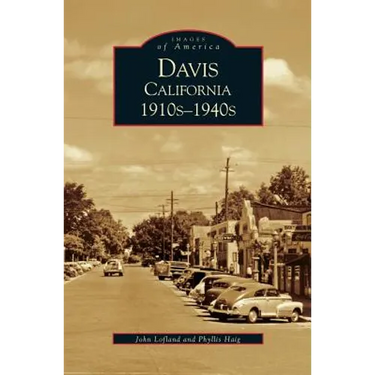 Davis, California: 1910s-1940s