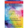 Harmony From The Inside Out: A Guide to Peak Performance
