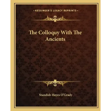 The Colloquy with the Ancients