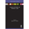 Class Actions in Privacy Law