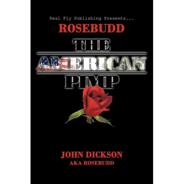 Rosebudd the American Pimp