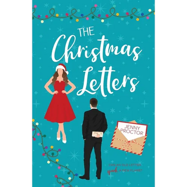 The Christmas Letters: A Sweet Holiday Romantic Comedy