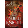 An Unlikely Knight