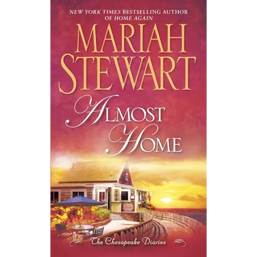 Almost Home: The Chesapeake Diaries