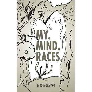 My. Mind. Races.