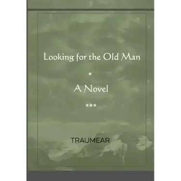 Looking for the Old Man