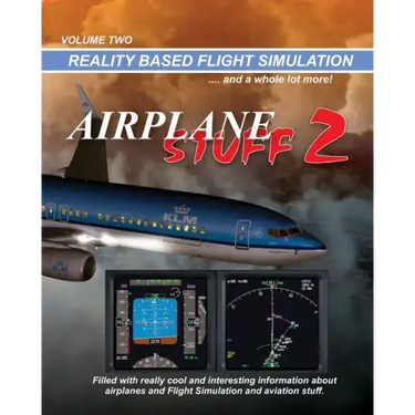 Airplane Stuff 2: Flight Simulation ... and a whole lot more!