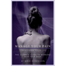 Manage your Pain: Transform your life