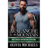 Avalanche on the Mountain: Watchdog Mountain Division Book 6