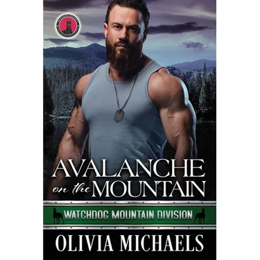 Avalanche on the Mountain: Watchdog Mountain Division Book 6