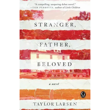 Stranger, Father, Beloved