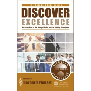 Discover Excellence: An Overview of the Shingo Model and Its Guiding Principles