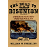 The Road to Disunion, Volume 2: Secessionists Triumphant, 1854-1861