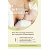 Non-Pharmacologic Treatments for Depression in New Mothers: Evidence-based Support of Omega-3s, Bright Light Therapy, Exercise, Social Support, Psycho