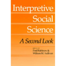 Interpretive Social Science: A Second Look