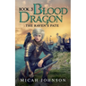 Blood Dragon (Book 3): The Raven's Fate