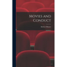 Movies and Conduct