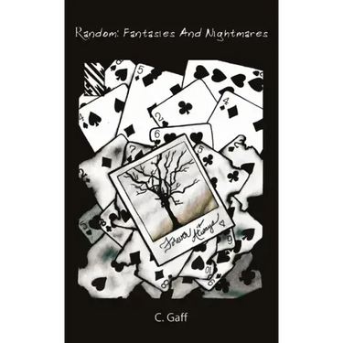 Random Fantasies and Nightmares