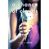 A Chance of Clouds
