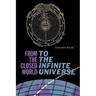 From the Closed World to the Infinite Universe: Hideyo Noguchi Lecture