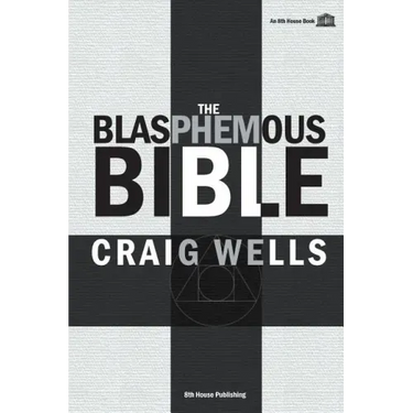 The Blasphemous Bible