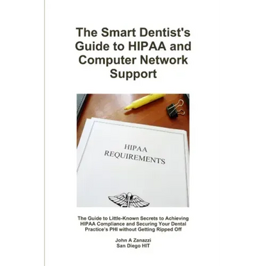The Smart Dentist's Guide to HIPAA and Computer Network Support