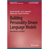 Building Personality-Driven Language Models: How Neurotic Is ChatGPT