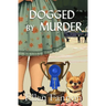 Dogged by Murder