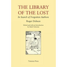 The Library of the Lost: In Search of Forgotten Authors