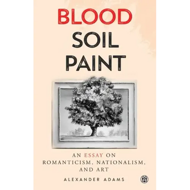 Blood, Soil, Paint - Imperium Press
