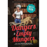 Dangers and Empty Mangers: Paranormal Cozy Mystery