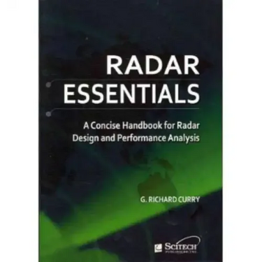 Radar Essentials: A Concise Handbook for Radar Design and Performance Analysis