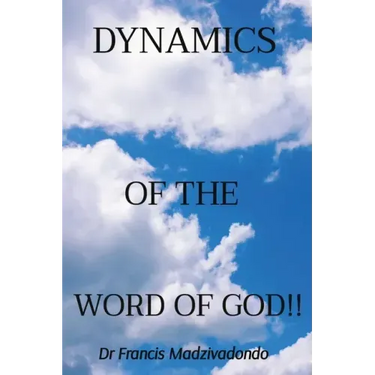 Dynamics of the Word of God!!