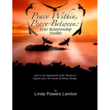 Peace Within, Peace Between: Your Relationship Toolkit