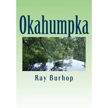 Okahumpka: The History of a Florida Cracker Community