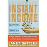 Instant Income: Strategies That Bring in the Cash