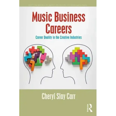 Music Business Careers: Career Duality in the Creative Industries