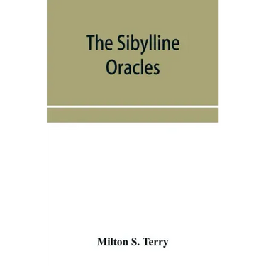 The Sibylline oracles