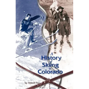 A History of Skiing in Colorado