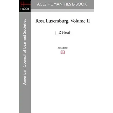 Rosa Luxemburg Volume II