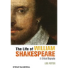 The Life of William Shakespeare
